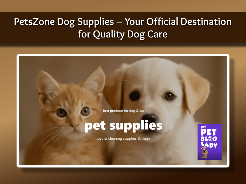 PetsZone Dog Supplies – Your Official Destination for Quality Dog Care